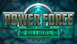 Power Force Villains (Силовые силовые злодеи)